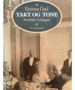 Takt og Tone Emma Gad