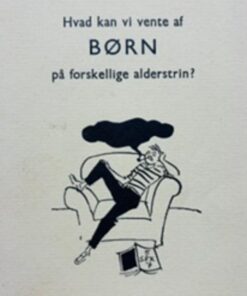 Hvad kan vi vente af børn på forskellige alderstrin