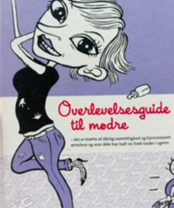Overlevelsesguide til mødre