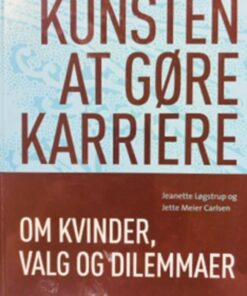 Kunsten at gøre karriere