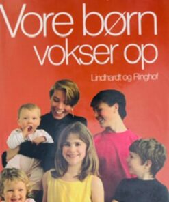 Vore børn vokser op