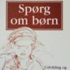 Spørg om børn