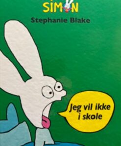 jeg vil ikke i skole simon bog