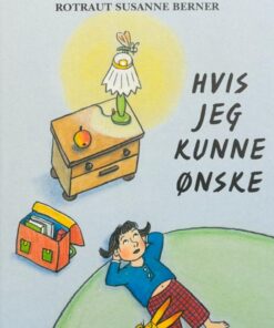Hvis jeg kunne ønske
