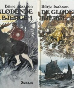 De glødende bjerge 1+2