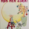 Hør her stær!