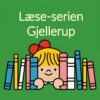 Læse-serien fra Gjellerup