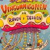 Vingummigoplen og røven i tasken