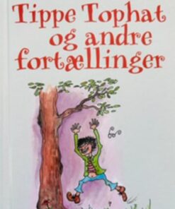 Tippe Tophat og andre fortællinger 2009