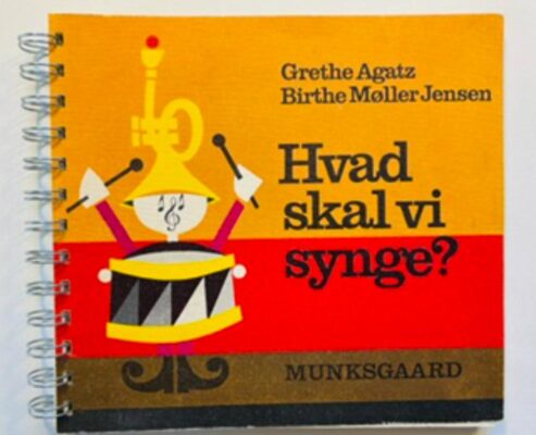Hvad skal vi synge? Sangbog 1978 Munksgaard