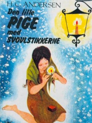 Den lille pige med svovlstikkerne