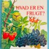 Hvad er en frugt?
