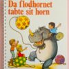 Da flodhesten tabte sit horn
