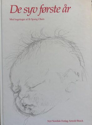 De første syv år barnets bog ib spang olsen