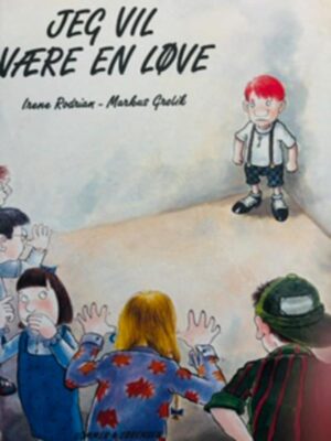 Jeg vil være en løve