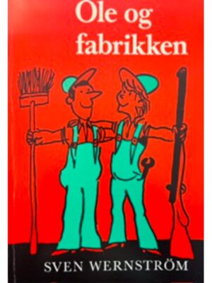 Ole og fabrikken