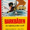 Barkbåden der sejlede jorden rundt