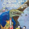 August går i glemmebogen